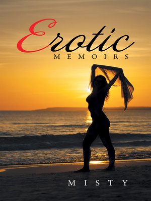 cover image of Erotic Memoirs